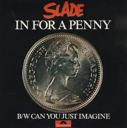 Slade : In for a Penny